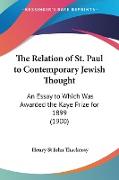 The Relation of St. Paul to Contemporary Jewish Thought