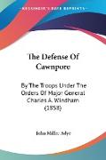 The Defense Of Cawnpore