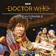 Doctor Who and the Underworld