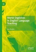 World Englishes in English Language Teaching