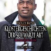 Klostergeschichten: Der schwarze Abt | Erotische Geschichte Audio CD