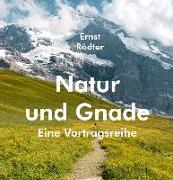 Natur und Gnade (Hardcover-Buch)