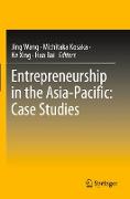Entrepreneurship in the Asia-Pacific: Case Studies