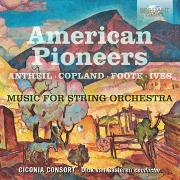 American Pioneers:Music For String Orchestra