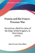 Prussia and the Franco-Prussian War