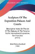 Sculpture Of The Exposition Palaces And Courts