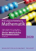 Prüfungsvorbereitung Mathematik mit Lösungen 2020