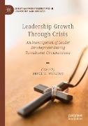 Leadership Growth Through Crisis