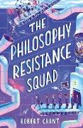 The Philosophy Resistance Squad