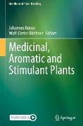 Medicinal, Aromatic and Stimulant Plants