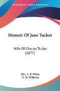 Memoir Of Jane Tucker