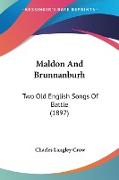 Maldon And Brunnanburh