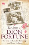 THE STORY OF DION FORTUNE