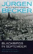 BLACKBIRDS IN SEPTEMBER