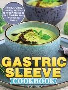 Gastric Sleeve Cookbook