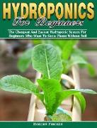 Hydroponics For Beginners