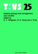 Wetland Ecology and Management: Case Studies