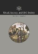 Ritual, Secrecy, and Civil Society: Vol. 7, No. 2, Spring 2020