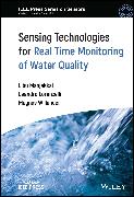 Sensing Technologies for Real Time Monitoring of Water Quality