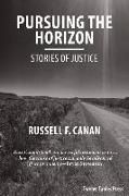 Pursuing the Horizon: Stories of Justice