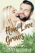 How Love Grows