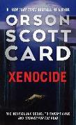 Xenocide: Volume Three of the Ender Saga