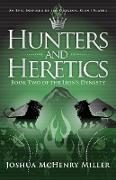 Hunters and Heretics