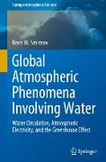 Global Atmospheric Phenomena Involving Water