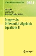 Progress in Differential-Algebraic Equations II
