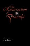 The Resurrection Of Dracula