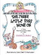 3 Pigs Move On