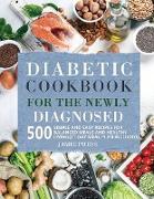 Diabetic Cookbook for the Newly Diagnosed