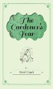 The Gardener's Year - Illustrated by Josef Capek