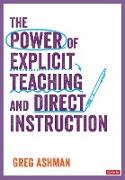 The Power of Explicit Teaching and Direct Instruction