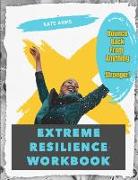 Extreme Resilience Workbook