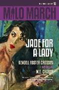 Milo March #10: Jade for a Lady