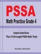 PSSA Math Practice Grade 4: Complete Content Review Plus 2 Full-length PSSA Math Tests