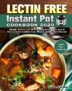 Lectin Free Instant Pot Cookbook 2020