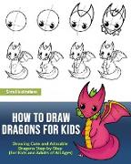 How to Draw Dragons for Kids