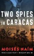 Two Spies in Caracas