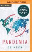 Pandemia (Narración En Castellano): Mapa del Contagio de Las Enfermedades Más Letales del Planeta