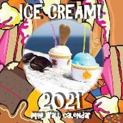 Ice Cream! 2021 Mini Wall Calendar