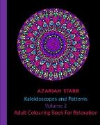 Kaleidoscopes and Patterns Volume 2