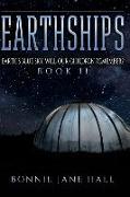 Earthships: Earth's Blue Sky, Will Our Children Remember?