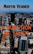 A Question of Trust