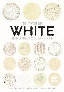 White: Exploring Color in Art