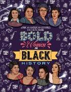 BOLD WOMEN IN BLACK HISTORY