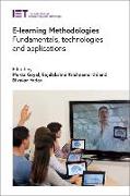 E-Learning Methodologies: Fundamentals, Technologies and Applications