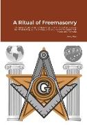 A Ritual of Freemasonry