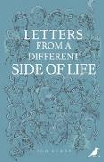 Letters from a Different Side of Life